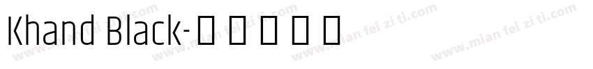 Khand Black字体转换